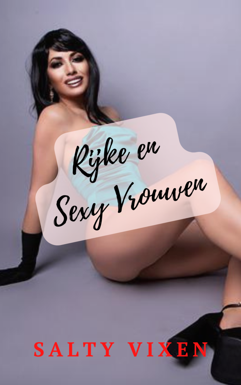 Rijke en Sexy Vrouwen