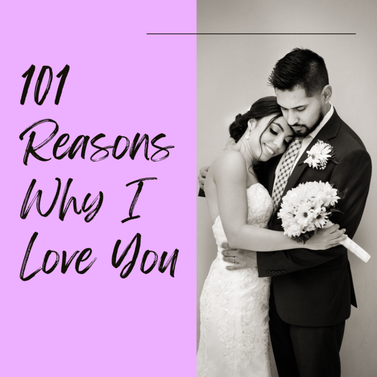 101 Reasons Why I Love You