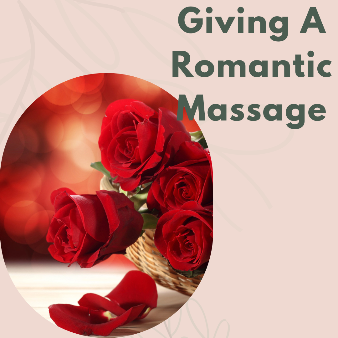 Giving A Romantic Massage