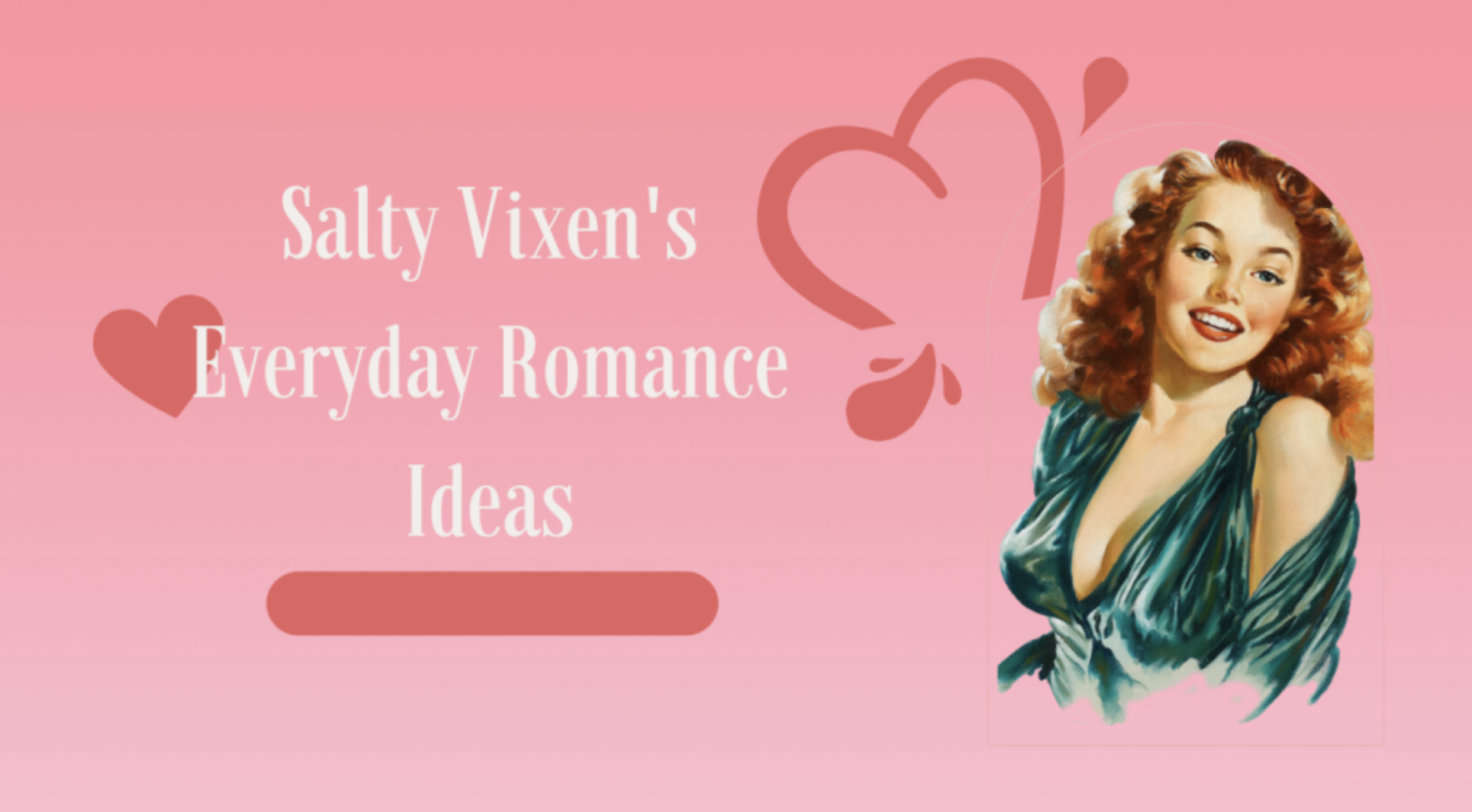 everyday-romance-ideas-salty-vixen-stories-bedtime-stories-with