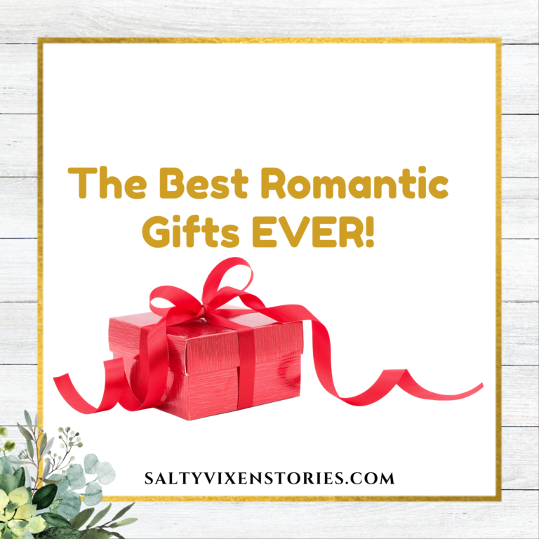 The Best Romantic Gifts EVER!