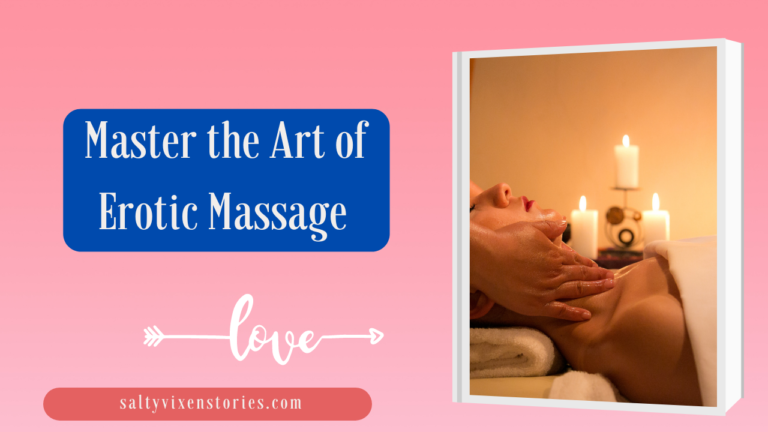 Master the Art of Erotic Massage 