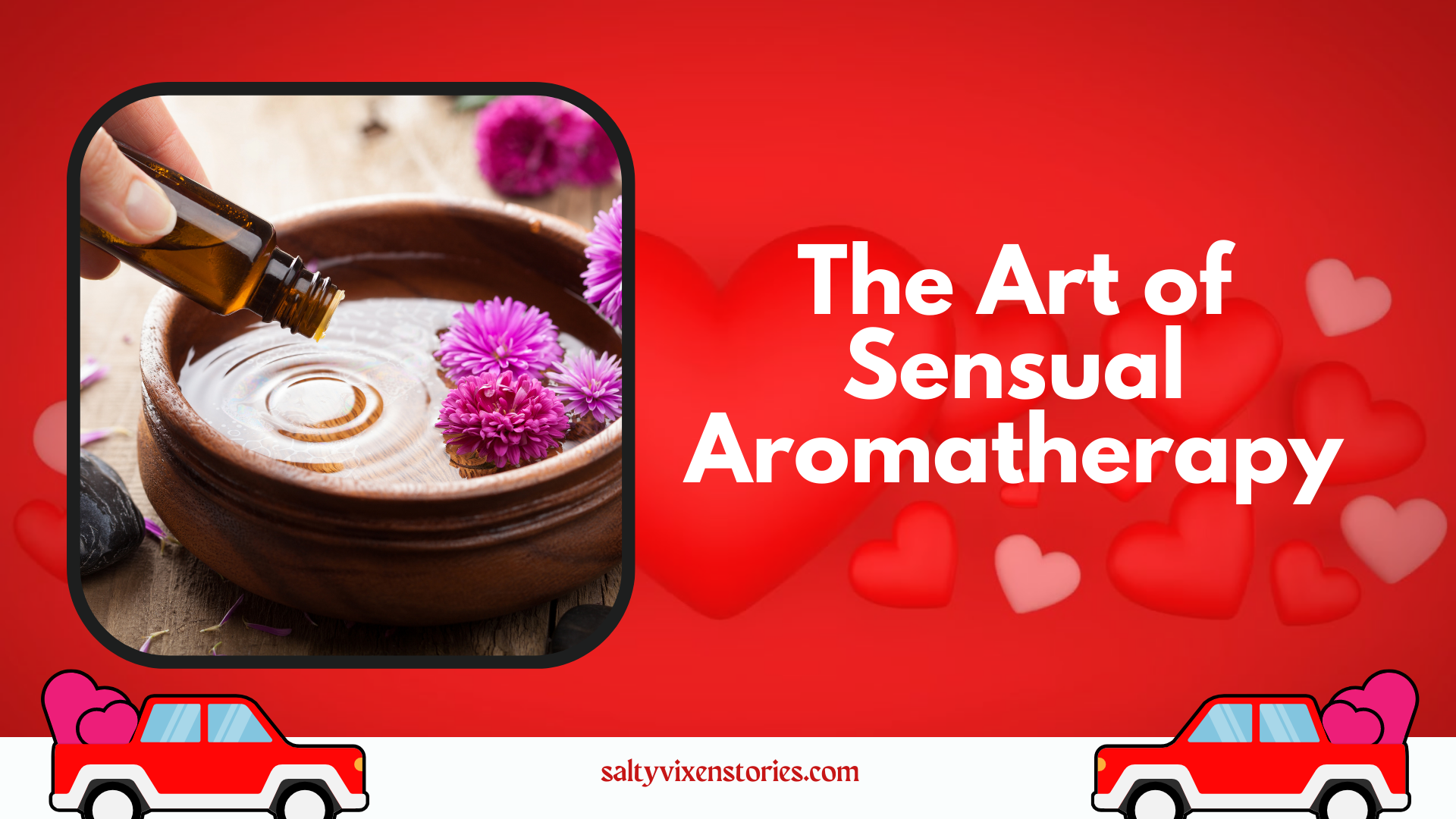 The Art of Sensual Aromatherapy