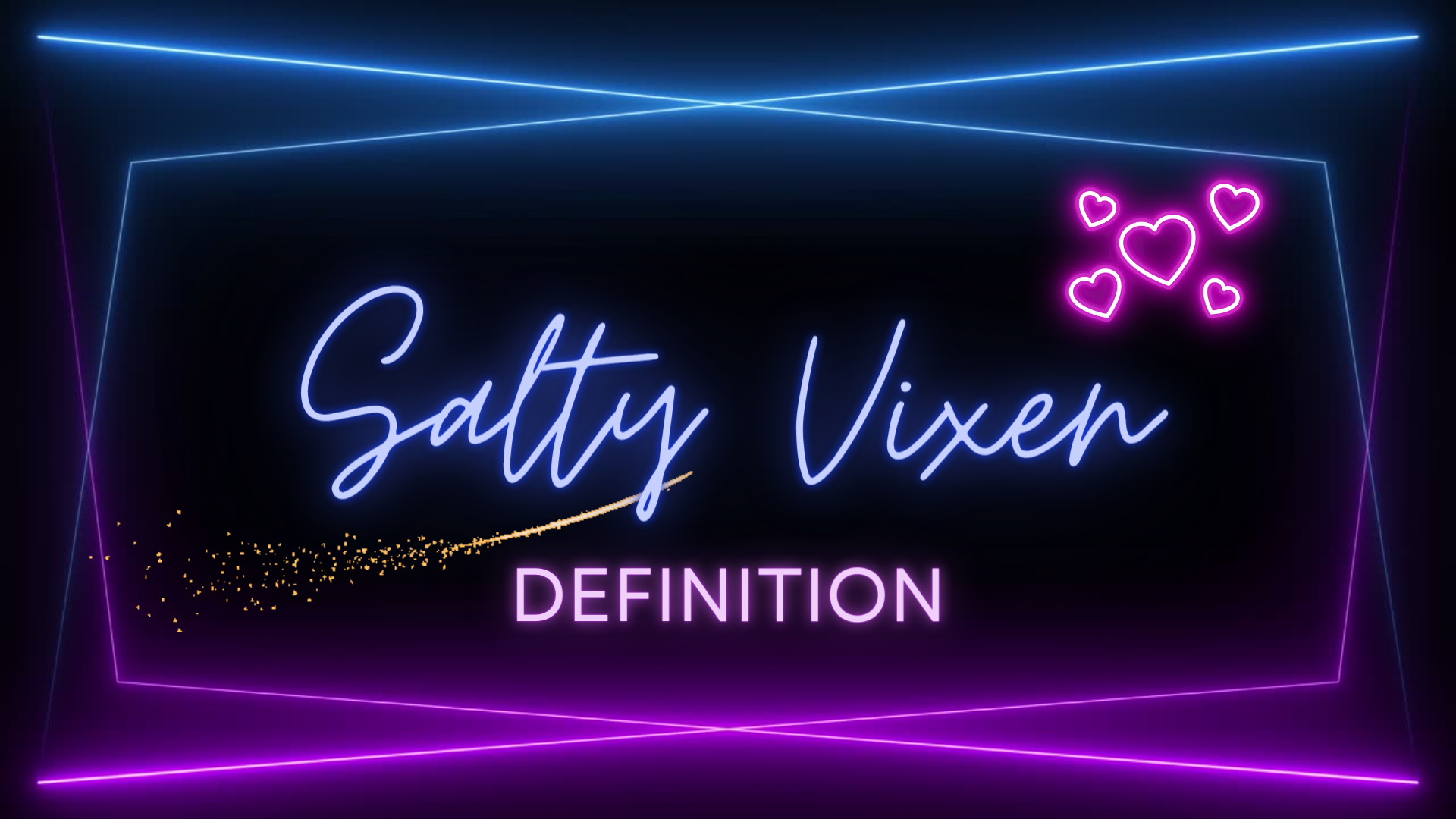 Salty Vixen Definition Salty Vixen Official Website Spicy Audio