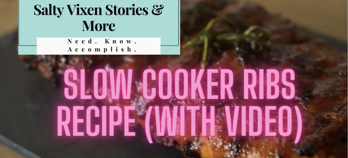 Slow Cooker Ribs Recipe With Video Salty Vixen Official Website